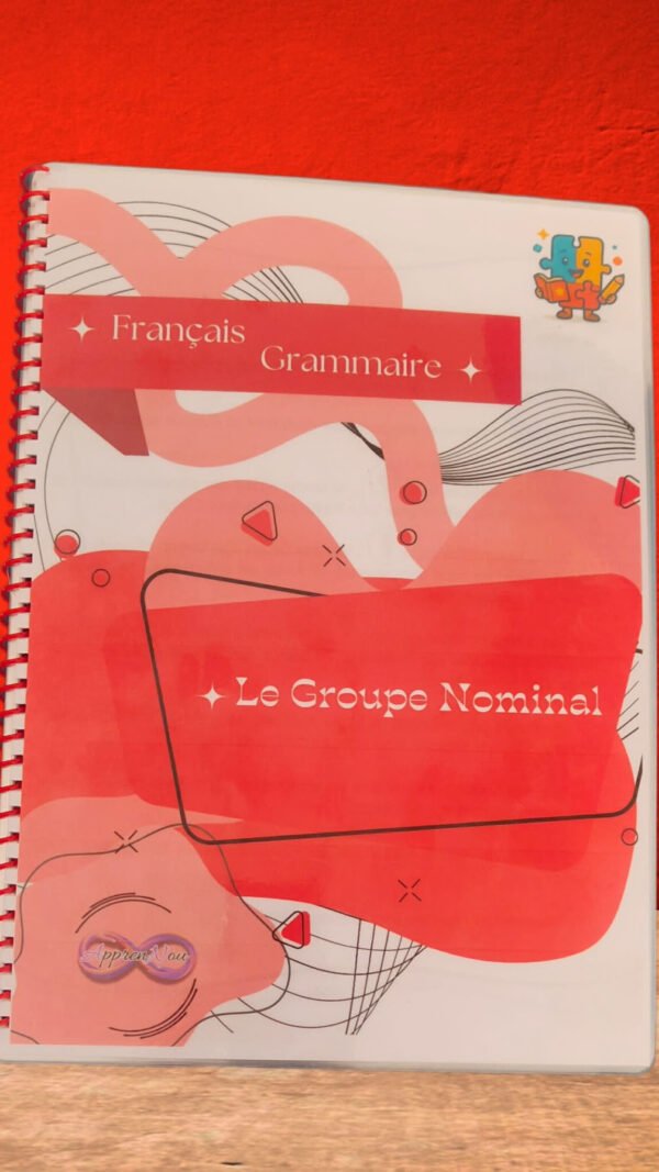 e82b74d1-671b-42f8-bba6-fa63a34d3231 Les groupes nominaux