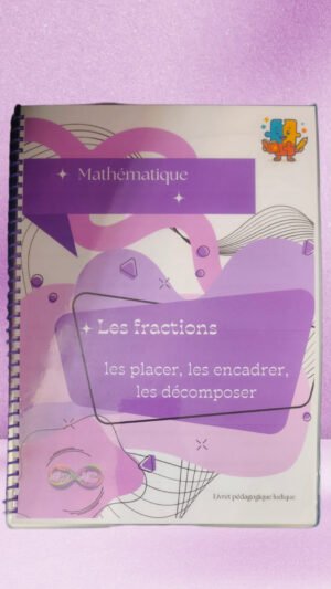 312cdded-f3dc-4228-9baf-e35025305936 Les fractions